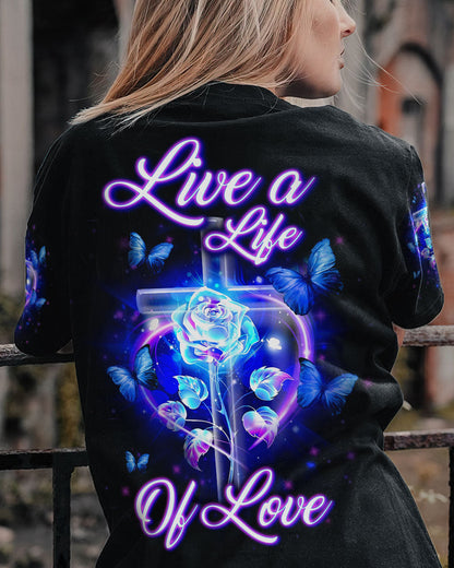 Live A Life Of Love Women's All Over Print Shirt - Yhln0307233