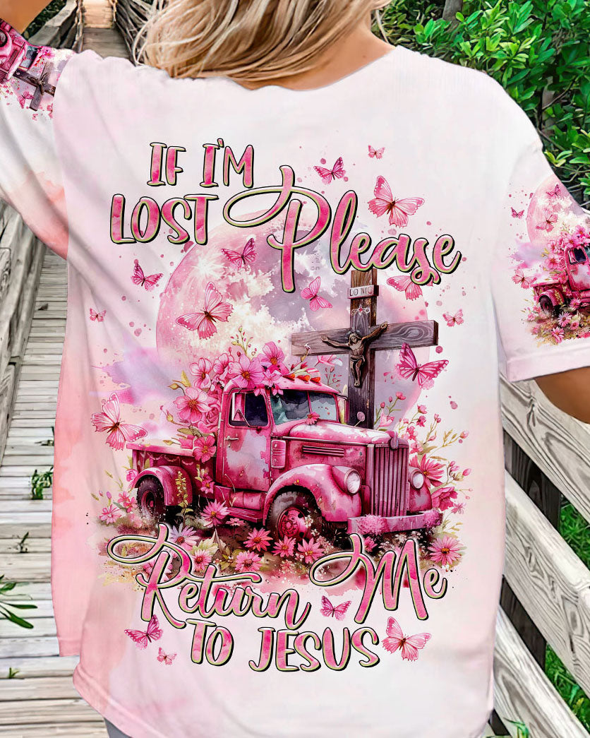 If I'm Lost Please Return Me To Jesus Truck Women's All Over Print Shirt - Tltr1503244