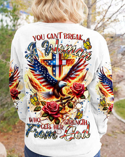 You Can't Break A Woman Eagle Women's All Over Print Shirt - Tltr2301243