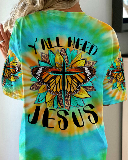 Y'all Need Jesus Tie Dye Women's All Over Print Shirt - Tytd1007235