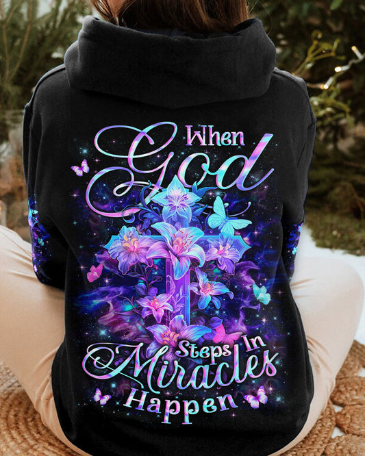 When God Steps In Miracles Happen Women's All Over Print Shirt - Yhln2802242