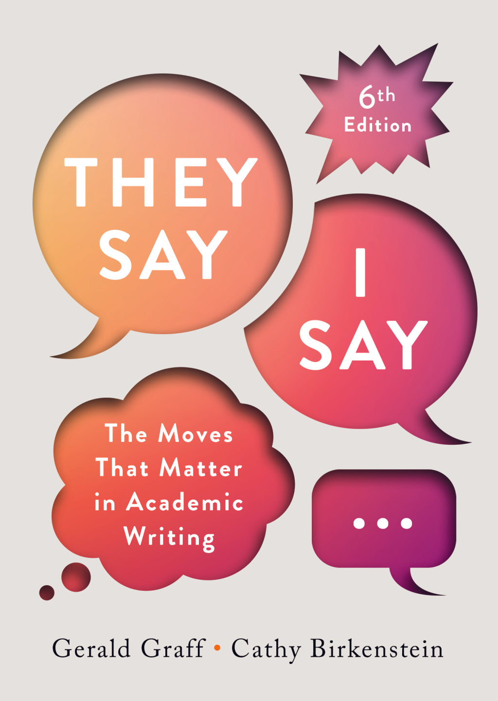 (eBook PDF) "They Say / I Say" 6th Edition by Gerald Graff