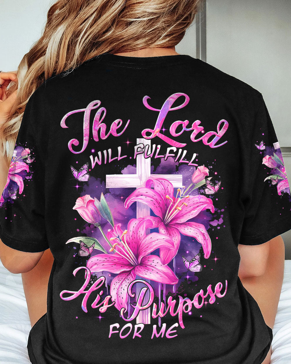 The Lord Will Fulfill His Purpose For Me Women's All Over Print Shirt - Tytm0801244