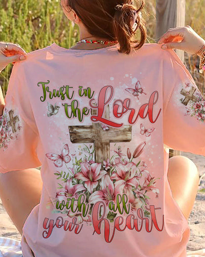 Trust In The Lord With All Your Heart Women's All Over Print Shirt - Tyhi2603241