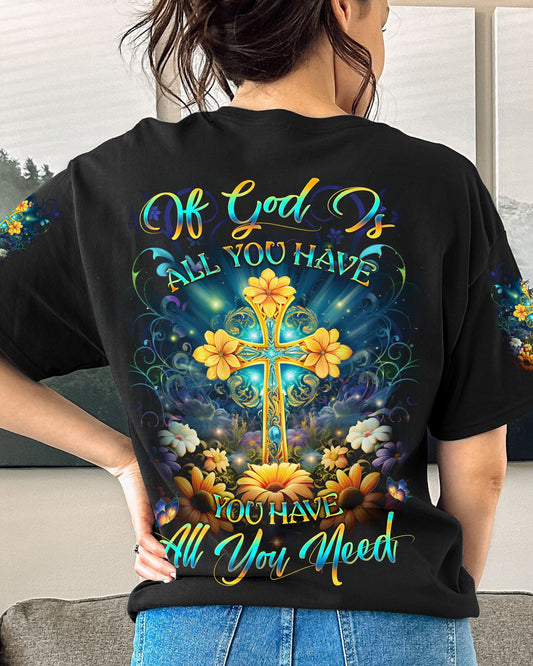 If God Is All You Have Women's All Over Print Shirt - Yhlh0610231