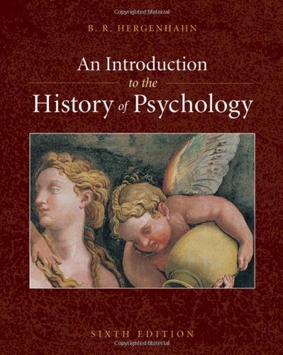 An Introduction to the History of Psychology