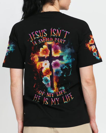 Jesus Isn't A Small Part Women's All Over Print Shirt - Tlnz2909231