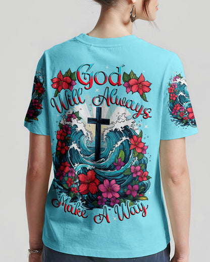 God Will Always Make A Way Women's All Over Print Shirt - Tytd1310231