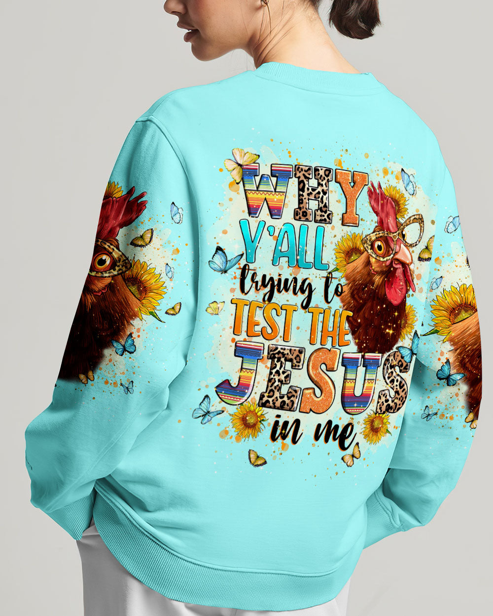 Why Y'all Trying To Test The Jesus In Me Women's All Over Print Shirt - Tlnt0103243