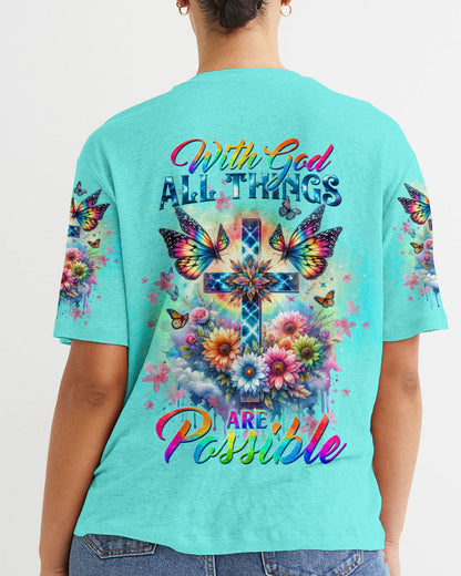 With God All Things Are Possible Women's All Over Print Shirt - Tltw1111234