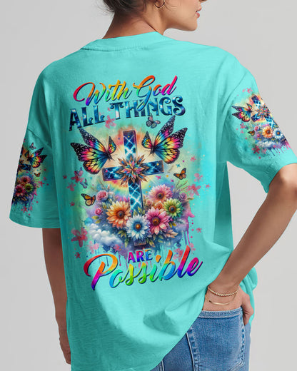 With God All Things Are Possible Women's All Over Print Shirt - Tltw1111234