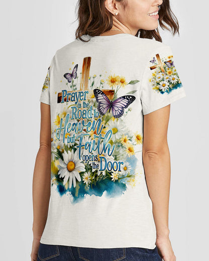 Prayer Is The Road To Heaven Women's All Over Print Shirt - Ty2809232