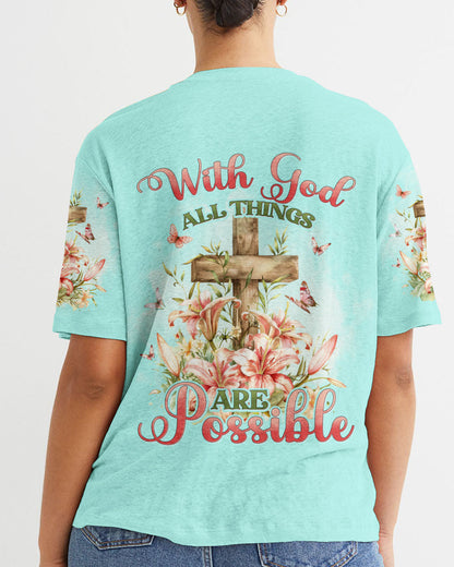 With God All Things Are Possible Women's All Over Print Shirt - Tyhi2503241