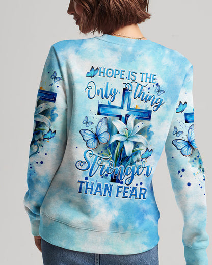 Hope Stronger Than Fear Women's All Over Print Shirt - Tytm1008233