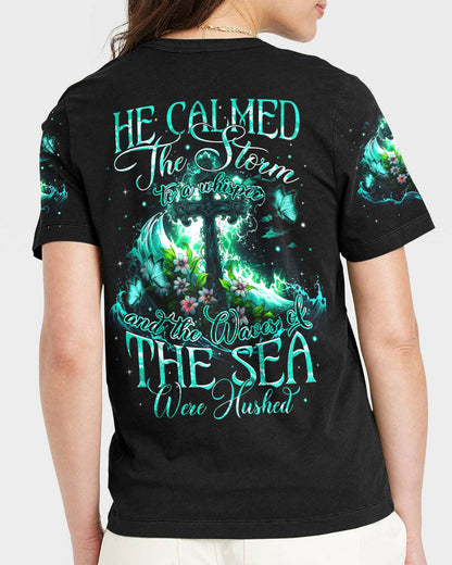 He Calmed The Storm Women's All Over Print Shirt - Tytm1610234