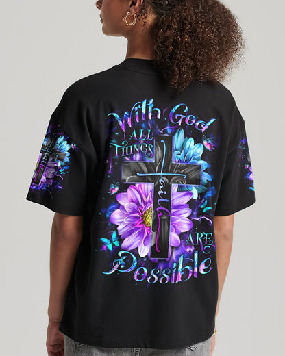 With God All Things Are Possible Women's All Over Print Shirt - Yhdu1010233