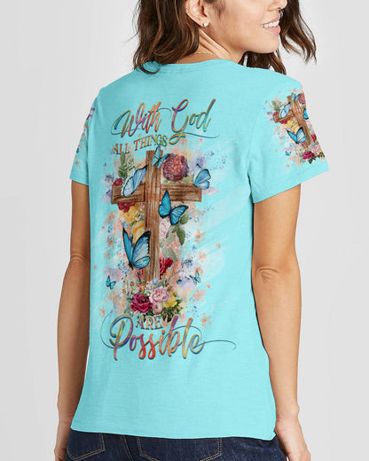 With God All Things Are Possible Women's All Over Print Shirt - Yhhg1708232