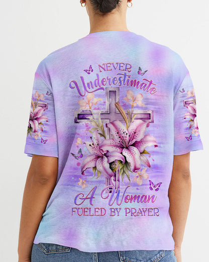 Never Underestimate A Woman Fueled By Prayer Women's All Over Print Shirt - Yhhg2408233