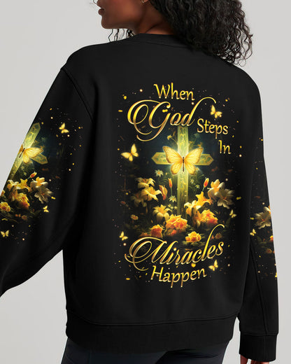 When God Steps In Miracles Happen Women's All Over Print Shirt - Yhkd1101242