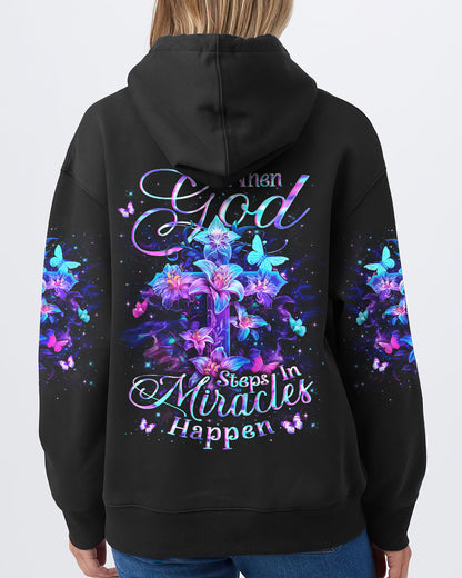 When God Steps In Miracles Happen Women's All Over Print Shirt - Yhln2802242