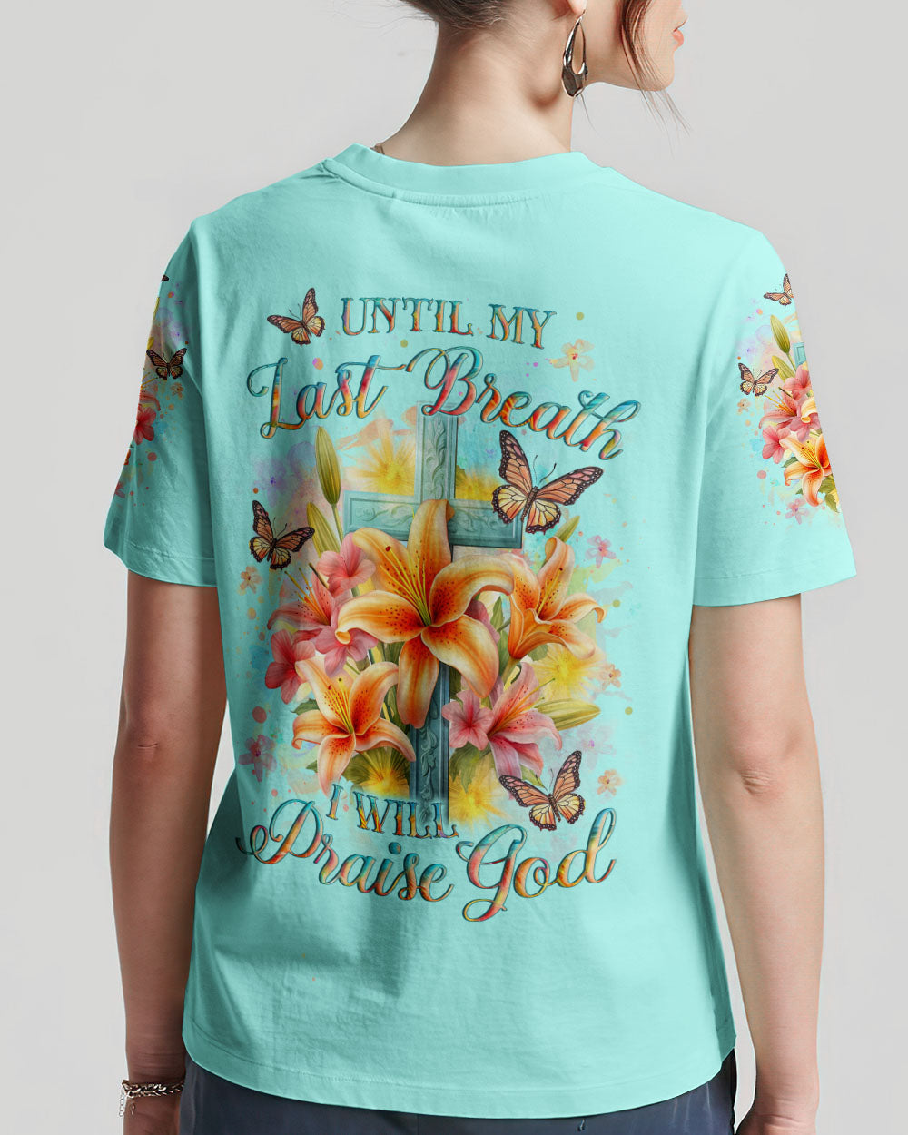 Until My Last Breath I Will Praise God Women's All Over Print Shirt - Yhlt2912231