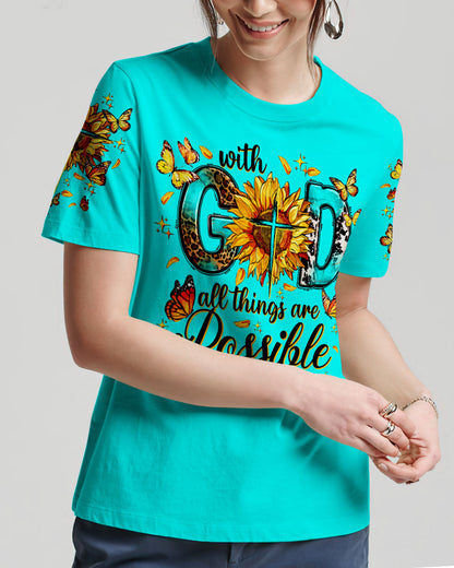 With God All Things Are Possible Women's All Over Print Shirt - Ty0407234