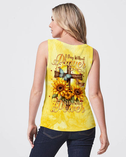 A Day Without Prayer Is A Day Without Power Women's All Over Print Shirt - Tytm2007233