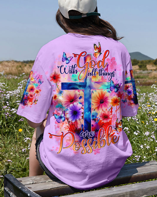 With God All Things Are Possible Women's All Over Print Shirt - Tlno1509234