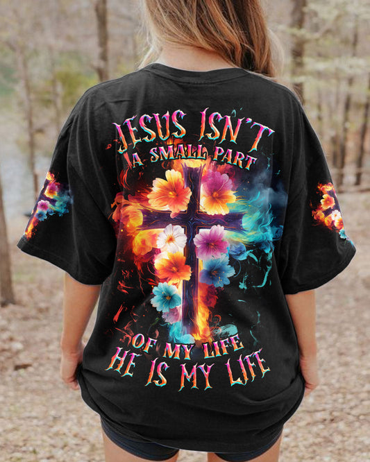 Jesus Isn't A Small Part Women's All Over Print Shirt - Tlnz2909231