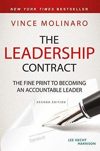 The Leadership Contract The Fine Print To Becoming An Accountable Leader 2Nd Edition