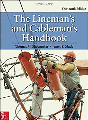 The Linemans And Cablemans Handbook 13Th Edition