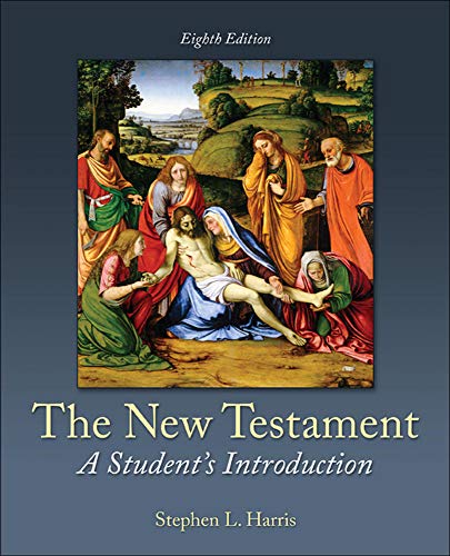 The New Testament : A Student's Introduction - 8th Edition