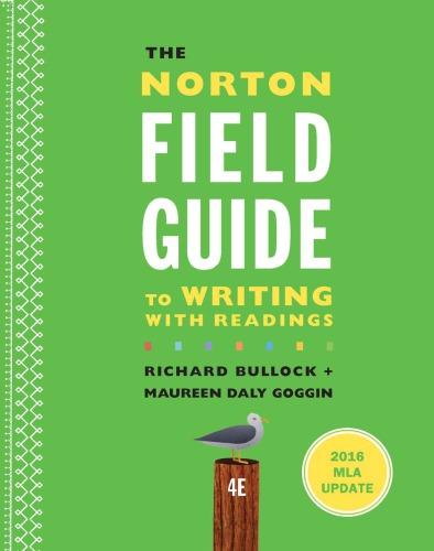 The Norton Field Guide To Writing With Readings 4Th Edition