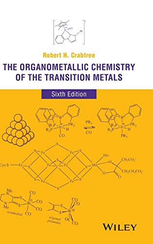 The Organometallic Chemistry of the Transition Metals - 6th Edition