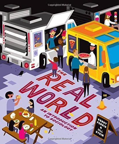 The Real World An Introduction To Sociology 5Th Edition