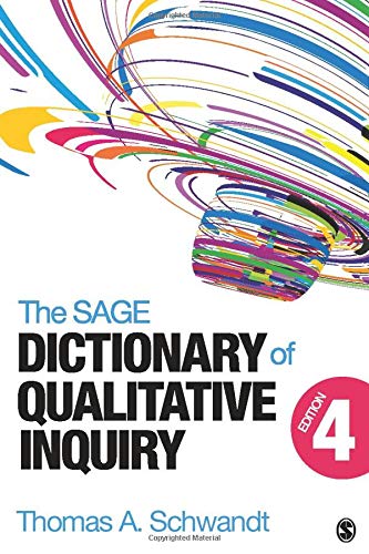 The SAGE Dictionary of Qualitative Inquiry 4th Edition