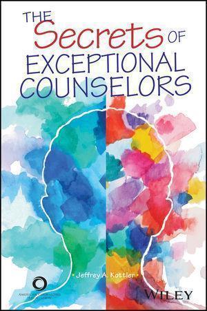 The Secrets Of Exceptional Counselors