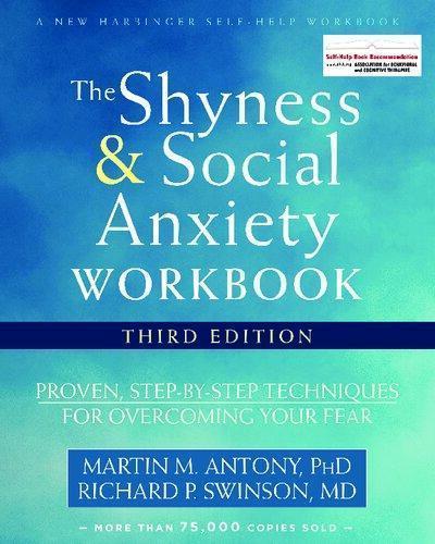 The Shyness And Social Anxiety Workbook Proven Step