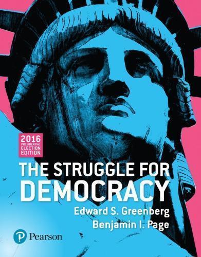 The Struggle For Democracy 2016 Presidential Election