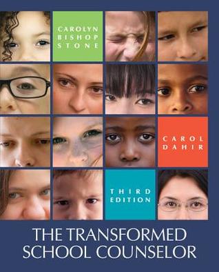 The Transformed School Counselor 3rd Edition