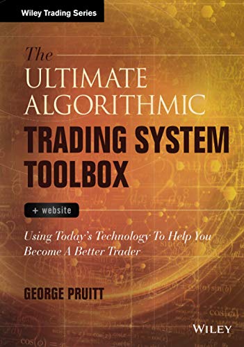 The Ultimate Algorithmic Trading System Toolbox - 1st Edition