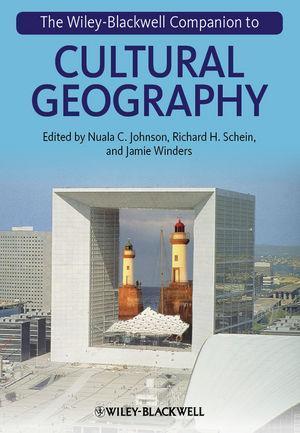 The Wiley Blackwell Companion To Cultural Geography