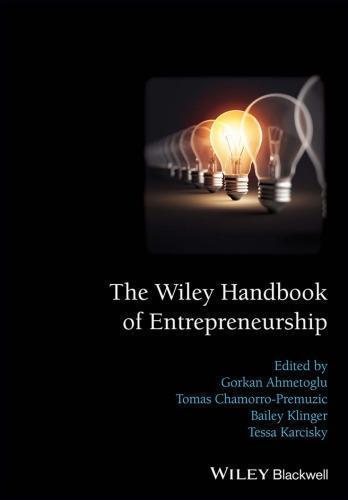 The Wiley Handbook Of Entrepreneurship