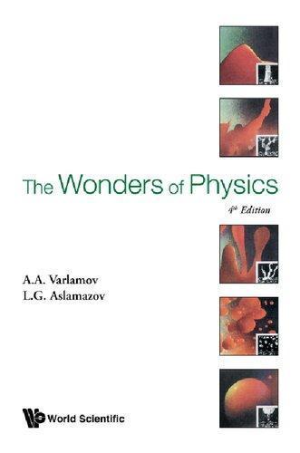 The Wonders Of Physics 4Th Edition October 26 2018