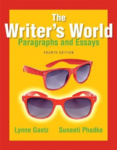 The Writers World Paragraphs And Essays 4Th Edition