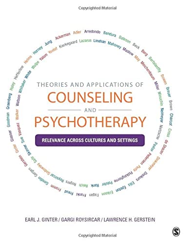 Theories and Applications of Counseling and Psychotherapy: Relevance Across Cultures and Settings   1st Edition