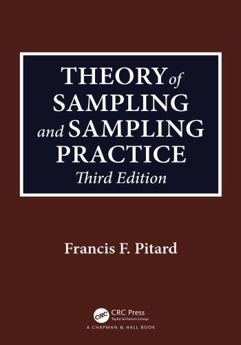 Theory Of Sampling And Sampling Practice 3Rd Edition