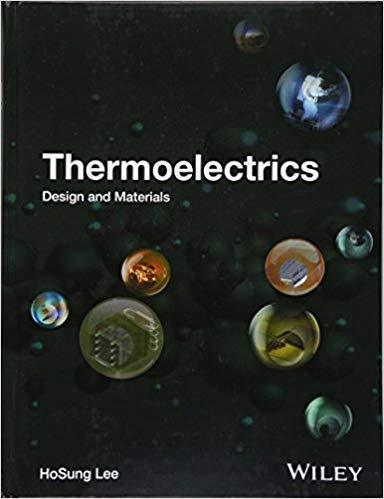 Thermoelectrics Design And Materials