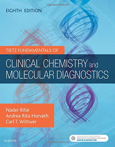 Tietz Fundamentals of Clinical Chemistry and Molecular Diagnostics  8th Edition