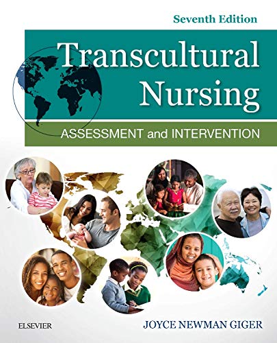 Transcultural Nursing Assessment and Intervention 7th by Joyce Newman Giger